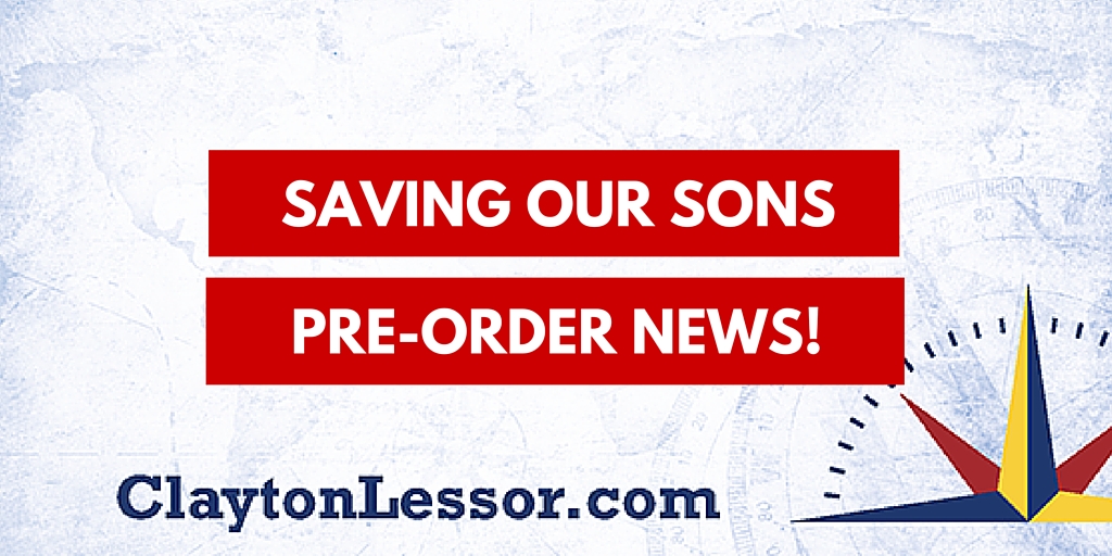Clayton Lessor Saving Our Sons Preorder Book