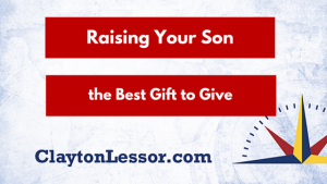 Raising Your Son: The Best Gift