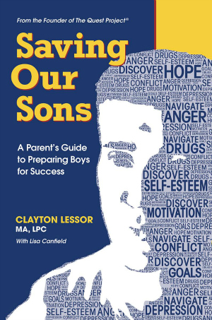 Saving Our Sons by Clayton Lessor - Clayton Lessor