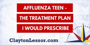 Affluenza Teen - The Treatment Plan I Would Prescribe