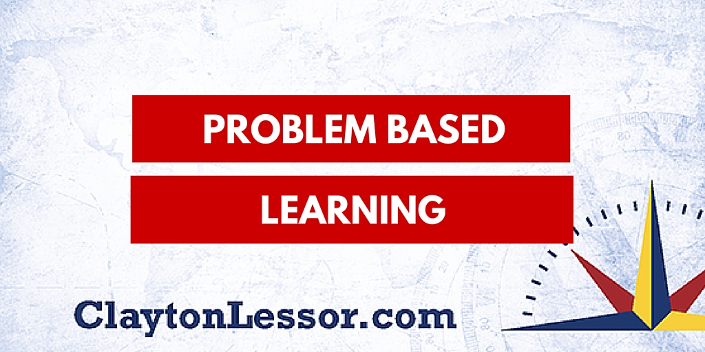 Problem Based Learning Clayton Lessor Saving Our Sons